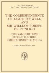 The Correspondence of James Boswell and Sir William Forbes of Pitsligo (ISBN: 9781474461528)