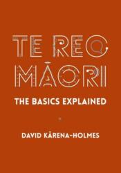 Te Reo Maori (ISBN: 9780947506698)
