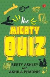 The Mighty Quiz (ISBN: 9789353335984)