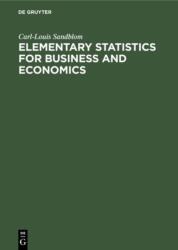Elementary Statistics for Business and Economics (ISBN: 9783110083026)