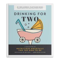 Drinking for Two (ISBN: 9781944515829)