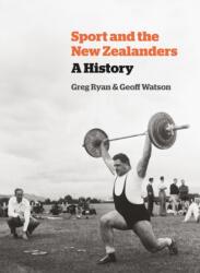 Sport and the New Zealanders (ISBN: 9781869408831)