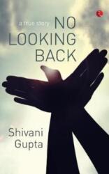 No Looking Back (ISBN: 9788129129130)