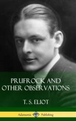 Prufrock and Other Observations (ISBN: 9781387843831)