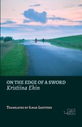 On the Edge of a Sword (ISBN: 9781911469230)