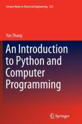An Introduction to Python and Computer Programming (ISBN: 9789811012433)
