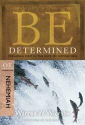 Be Determined (ISBN: 9781434767455)