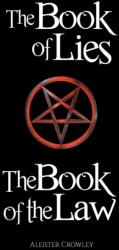The Book of the Law and the Book of Lies (ISBN: 9781365529726)