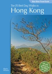 Blue Skies Travel Guide: The 25 Best Day Walks in Hong Kong (ISBN: 9781912081769)