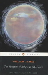 Varieties of Religious Experience - William James (ISBN: 9780140390346)