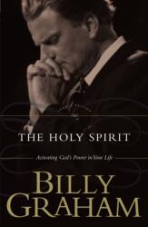 Holy Spirit - Billy Graham (ISBN: 9780849911248)