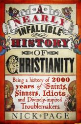 A Nearly Infallible History of Christianity (ISBN: 9781444750133)