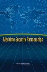 Maritime Security Partnerships (ISBN: 9780309112611)