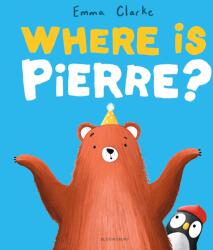Where is Pierre? (ISBN: 9781526687203)