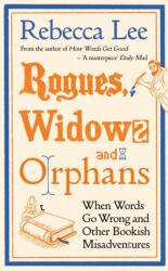 Rogues, Widows and Orphans (ISBN: 9781805221180)