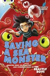 BC Blue (KS2) B/4A Awfully Beastly Business: Saving a Sea Monster (ISBN: 9781408273944)