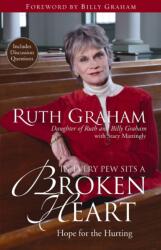 In Every Pew Sits a Broken Heart (ISBN: 9780310290797)