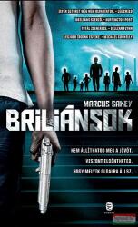 Marcus Sakey: Briliánsok (2014)
