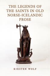 The Legends of the Saints in Old Norse-Icelandic Prose (ISBN: 9781442646216)