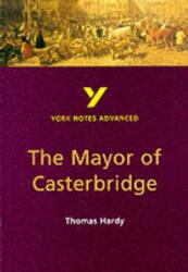The Mayor of Casterbridge (ISBN: 9780582414716)