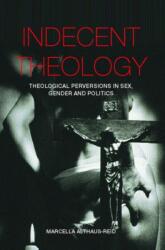 Indecent Theology (ISBN: 9780415236041)