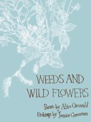 Weeds and Wild Flowers (ISBN: 9780571237494)