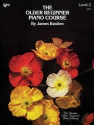 Older Beginner Piano Course Level 2 (ISBN: 9780849750304)