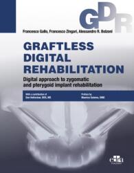 Graftless Digital Rehabilitation, Gdr (ISBN: 9781962679190)