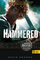 Hammered - Elkalapálva (2014)