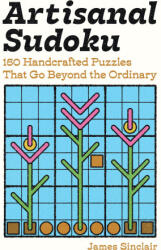 Artisanal Sudoku - SINCLAIR JAMES (ISBN: 9781454964872)