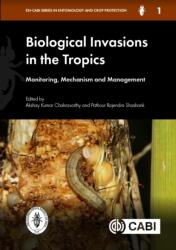 Biological Invasions in the Tropics (ISBN: 9781836991953)