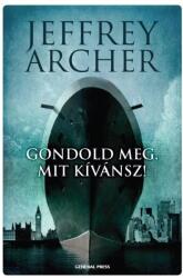 Gondold meg, mit kívánsz! /Clifton-krónika 4 (2014)