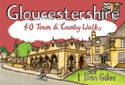 Gloucestershire: 40 Town and Country Walks (ISBN: 9781916739185)