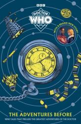 Doctor Who: The Adventures Before (ISBN: 9781405982566)