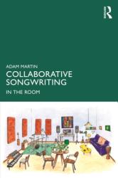 Collaborative Songwriting (ISBN: 9781032781587)