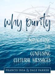 Why Purity (ISBN: 9781594173912)