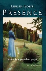 Life in God's Presence (ISBN: 9781594171444)