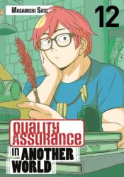 Quality Assurance in Another World 12 (ISBN: 9798888774687)