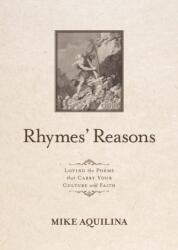 Rhymes' Reasons (ISBN: 9781594174544)