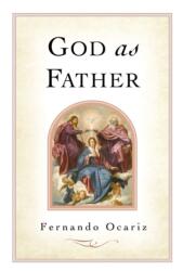 God as Father (ISBN: 9781594172984)