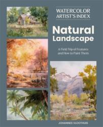 Watercolor Artist's Index of the Natural Landscape (ISBN: 9781446316191)