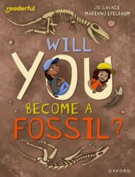Readerful Independent Library: Level 15: Will You Become a Fossil? (ISBN: 9781382071093)