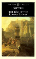 Rise of the Roman Empire - Polybius (ISBN: 9780140443622)