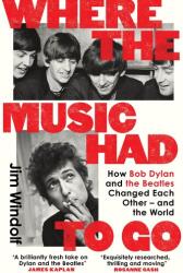 Where the Music Had to Go (ISBN: 9781399627856)