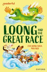 Readerful Independent Library: Level 15: Loong and the Great Race (ISBN: 9781382071116)