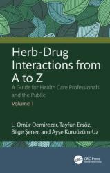 Herb-Drug Interactions from A to Z (ISBN: 9781032986487)