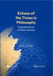 Echoes of the Times in Philosophy (ISBN: 9781844647835)