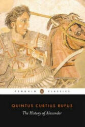 History of Alexander - Quintus Curtius Rufus (ISBN: 9780140444124)