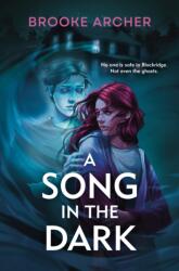 A Song in the Dark (ISBN: 9780593698358)