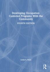Developing Occupation-Centered Programs With the Community (ISBN: 9781032951799)